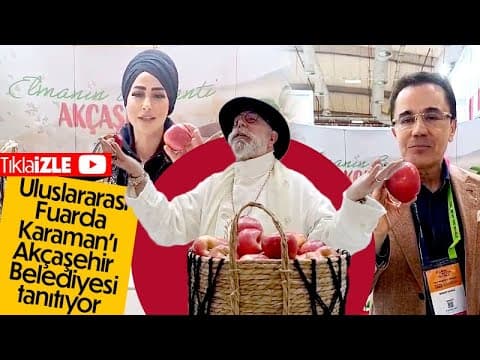 Ünlü İsimlerden Karaman Akçaşehir Elmasına Tam Not!