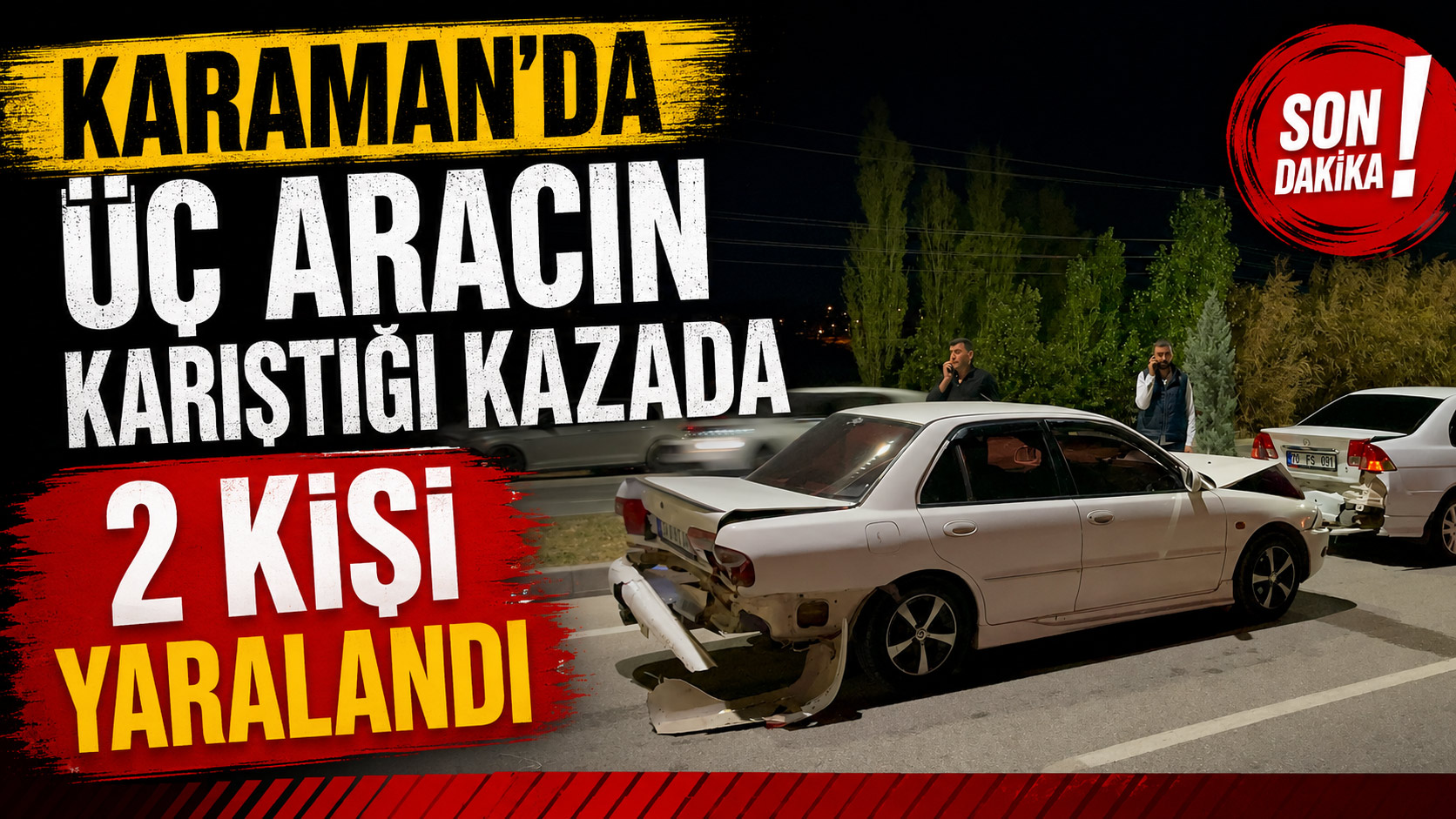 Karaman'da üç aracın karıştığı kazada 2 kişi yaralandı 