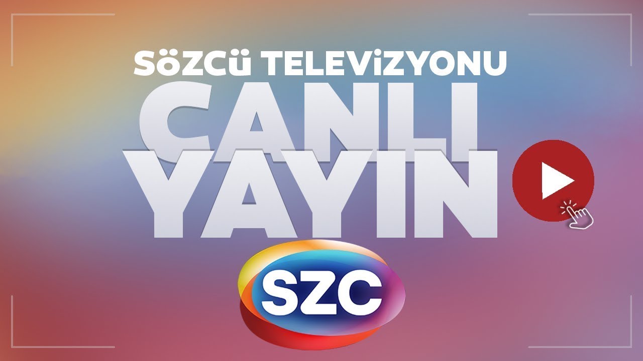 Sözcü Tv Canlı Yayın